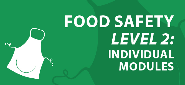 Food Safety Level 2 Modules Highfield E Learning 1736